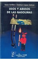 Usos y Abusos de la Gasolina