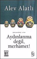 AydÄ±nlanma degil, Merhamet! (Cep Boy): Gogol'un Izinde 1. Kitap (Turkish Edition)
