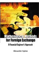Mathematical Methods for Foreign Exchange: A Financial Engineer's Approach