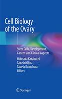 Cell Biology of the Ovary