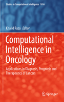 Computational Intelligence in Oncology