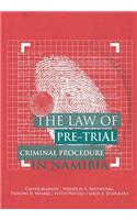 Law of Pre-Trial Criminal Procedure in Namibia