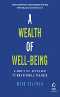 Wealth of Well-Being
