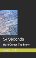 54 Seconds