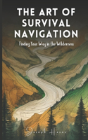 The Art Of Survival Navigation