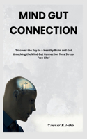 Mind Gut Connection