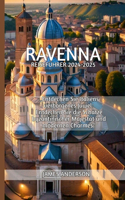 Ravenna Reiseführer 2024-2025