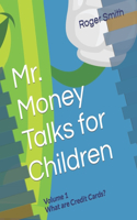 Mr. Money teaching money management to children
