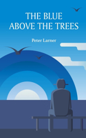 Blue above the Trees