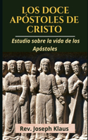 Doce Apóstoles de Cristo