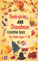 Thanksgiving and Christmas Coloring Book For Kids Ages 7-10