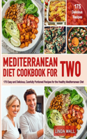 The Mediterranean Diet Cookbook For TWO