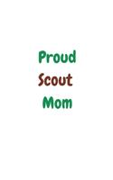 Proud Scout Mom