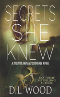 Secrets She Knew: A Secrets and Lies Suspense Novel(1 Secrets and Lies)