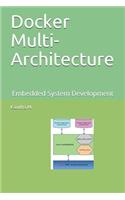 Docker Multi-Architecture: Embedded System Development