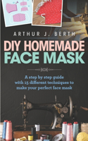 DIY Homemade Face Mask