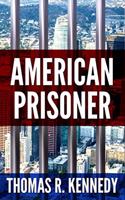 American Prisoner