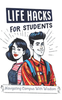 Life Hacks For Students