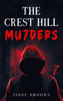 Crest Hill Mu7ders