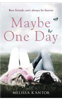 Maybe One Day
