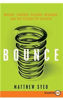 Bounce: Mozart, Federer, Picasso, Beckham, and the Science of Success(English)