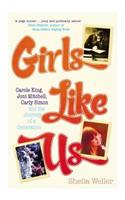 Girls Like Us