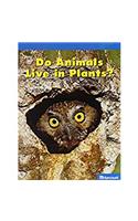 Science Leveled Readers: On-Level Reader Grade K Do Animal Lve..Plnts: (Paperback)