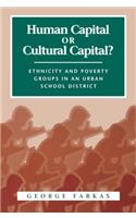 Human Capital or Cultural Capital?