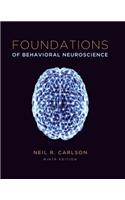 Foundations of Behavioral Neuroscience