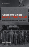 Polish Immigrants and Industrial Chicago