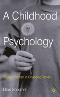 Childhood Psychology