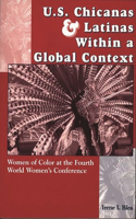 U.S. Chicanas and Latinas Within a Global Context