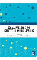 Social Presence and Identity in Online Learning