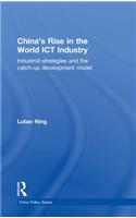 China's Rise in the World Ict Industry