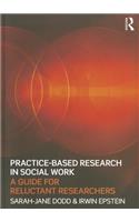 Practice-Based Research in Social Work