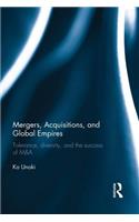 Mergers, Acquisitions and Global Empires