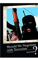 Should We Negotiate With Terrorists?