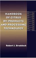 Handbook of Citrus By-Products and Processing Technology