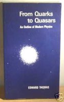 From Quarks to Quasars: Outline of Modern Physics