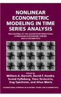 Nonlinear Econometric Modeling in Time Series