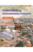 Understanding Environmental Pollution