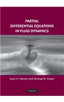 Partial Differential Equations in Fluid Dynamics