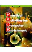 Pace: Practical Activities F/Computer Env