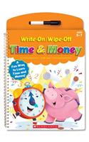 Write-On/Wipe-Off Time & Money