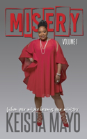 Misery - When Your Misery Becomes Your Ministry