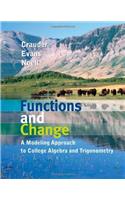 Functions and Change: A Modeling Approach to College Algebra and Trigonometry