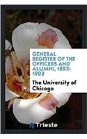 General register of the officers and alumni, 1892-1902