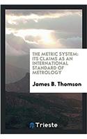 Metric System