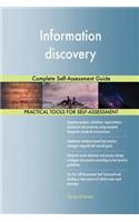 Information discovery Complete Self-Assessment Guide