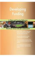 Developing Funding A Clear and Concise Reference